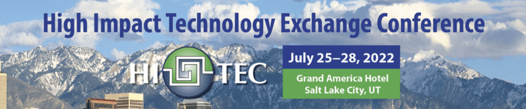 HI-TEC 2022  High Impact Technology Exchange Conference
